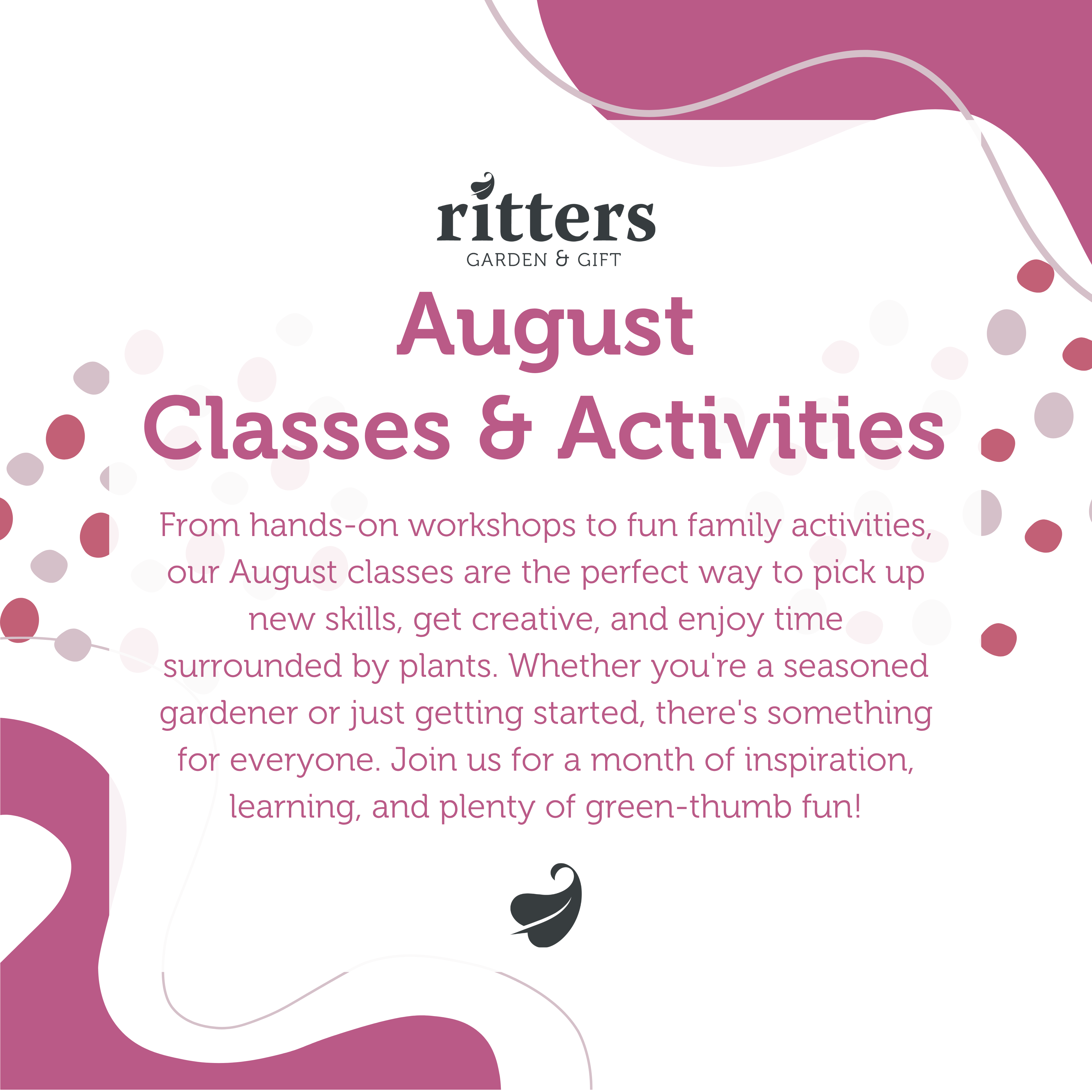 August Classes