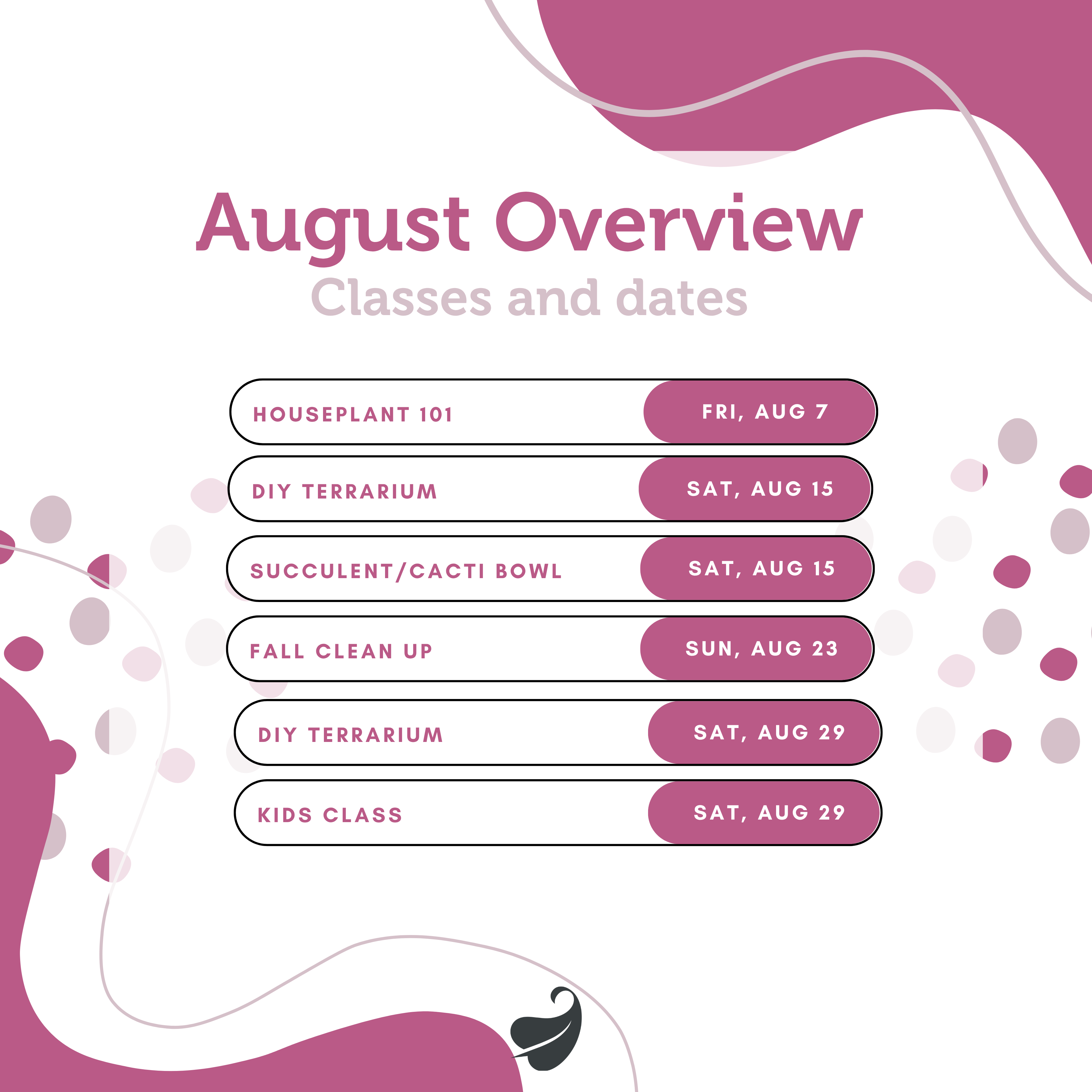 August Classes